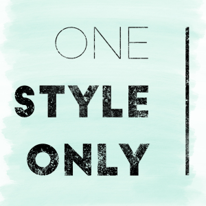 1 Style Only