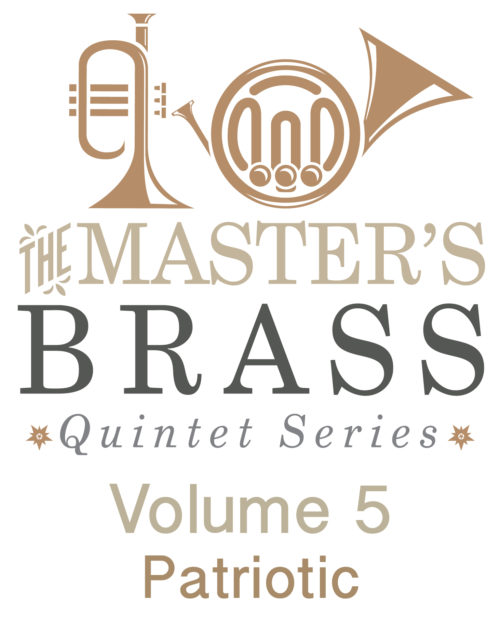 The Master's Brass Quintet Series - Volume 5