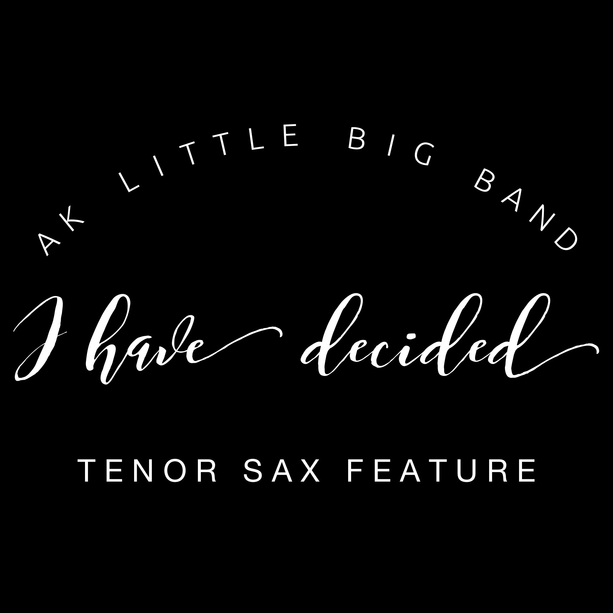 AK Little Big Band - Hymns